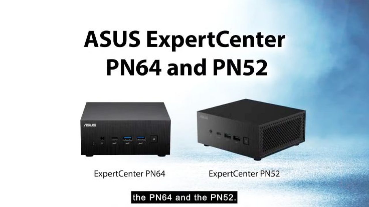 ASUS anuncia las mini PC ExpertCenter PN64 y PN52